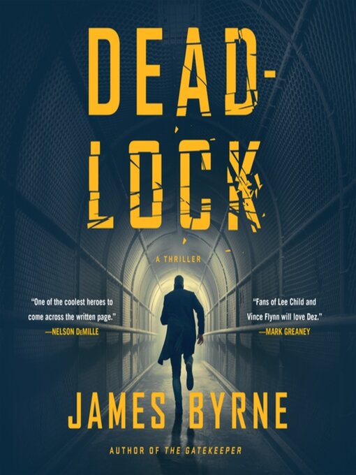 Title details for Deadlock by James Byrne - Wait list